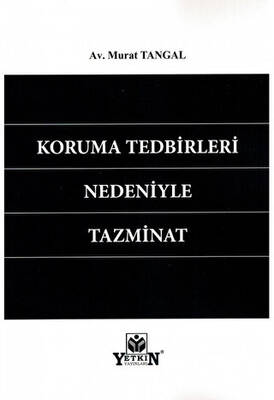 Koruma Tedbirleri Nedeniyle Tazminat - 1