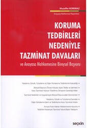 Koruma Tedbirleri Nedeniyle Tazminat Davaları - Seçkin Yayıncılık