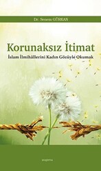Korunaksız İtimat - Araştırma Yayınları