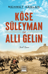 Köse Süleyman ve Allı Gelin - Anatolia Kitap