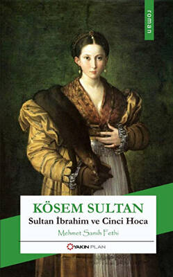 Kösem Sultan - 1