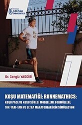 Koşu Matematiği : Runnemathics - İstanbul Gelişim Üniversitesi Yayınları