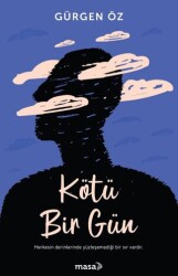 Kötü Bir Gün - Masa Kitap