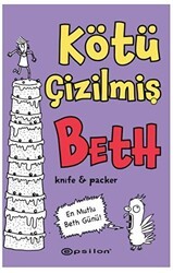 Kötü Çizilmiş Beth 3 - En Mutlu Beth Günü! - Epsilon Yayınevi