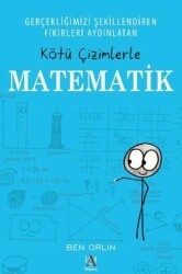 Kötü Çizimlerle Matematik - 1