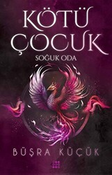 Kötü Çocuk 3 - Soğuk Oda - Dokuz Yayınları