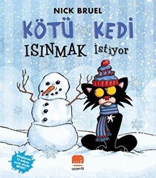 Kötü Kedi Isınmak İstiyor - Uçan Fil Yayınları
