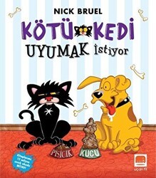Kötü Kedi Uyumak İstiyor - Uçan Fil Yayınları