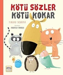 Kötü Sözler Kötü Kokar - Nar Çocuk