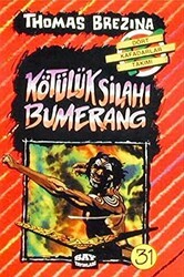 Kötülük Silahı Bumerang - Say Çocuk