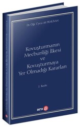 Kovuşturmanın Mecburiliği İlkesi ve Kovuşturmaya Yer Olmadığı Kararları - Beta Yayınevi