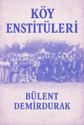 Köy Enstitüleri - 1