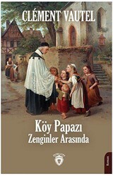 Köy Papazı Zenginler Arasında - Dorlion Yayınları