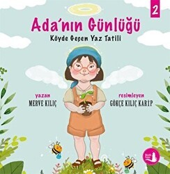 Köyde Geçen Yaz Tatili - Ada’nın Günlüğü 2 - Büyülü Fener Yayınları