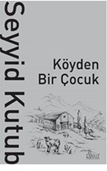 Köyden Bir Çocuk - Risale Yayınları
