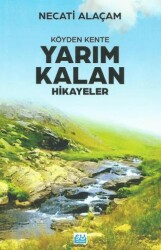 Köyden Kente Yarım Kalan Hikayeler - Su Yayınevi