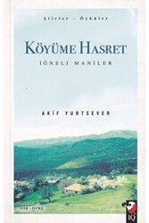 Köyüme Hasret - IQ Kültür Sanat Yayıncılık