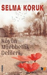 Köyün Müebbetlik Delileri - Ateş Yayınları