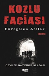 Kozlu Faciası - 1