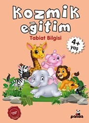 Kozmik Eğitim +4 Yaş - Beyaz Panda Yayınları