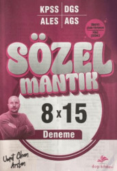 KPSS AGS ALES DGS Sözel Mantık Video Çözümlü 8x15 Deneme - Dizgi Kitap