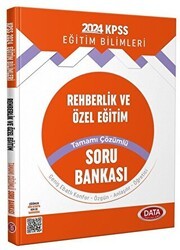 Data Yayınları 2024 KPSS Eğitim Bilimleri Rehberlik ve Özel Eğitim Tamamı Çözümlü Soru Bankası - Data Yayınları