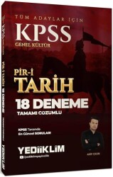 KPSS GK Tüm Adaylar İçin Tamamı Çözümlü Pir-i Tarih 18 Deneme - Yediiklim Yayınları