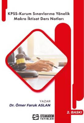 KPSS-Kurum Sınavlarına Yönelik Makro İktisat Ders Notları - 1