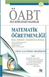 Anı Yayıncılık KPSS-ÖABT 2015 Hazırlık Matematik Öğretmenliği - 1. Kitap : Alan Eğitimi - Ortaöğretim - Anı Yayıncılık
