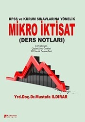 Karahan Kitabevi KPSS ve Kamu Kurumlarına Yönelik Mikro İktisat Ders Notları - 1
