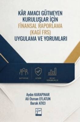 Kâr Amacı Gütmeyen Kuruluşlar İçin Finansal Raporlama KAGİ FRS Uygulama ve Yorumları - 1