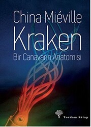 Kraken Bir Canavarın Anatomisi - Yordam Kitap