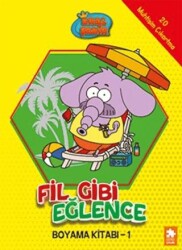 Kral Şakir - Fil Gibi Eğlence Boyama Kitabı- 1 - Eksik Parça Yayınları