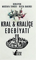 Kral ve Kraliçe Edebiyatı - BB Kitap