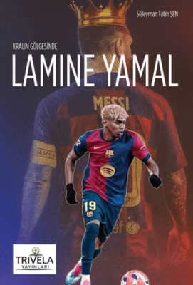 Kralın Gölgesinde Lamine Yamal - 1