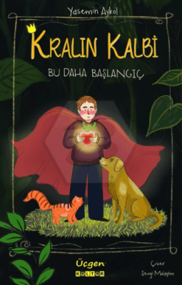 Kralın Kalbi - Bu Daha Başlangıç - 1