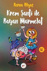 Krem Şanti ile Bayan Marmelat - Mühür Kitaplığı