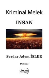 Kriminal Melek İnsan - Liman Yayınevi