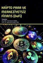 Kripto Para ve Merkeziyetsiz Finans DeFi - Akademisyen Kitabevi
