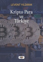 Kripto Para ve Türkiye - Tilki Kitap