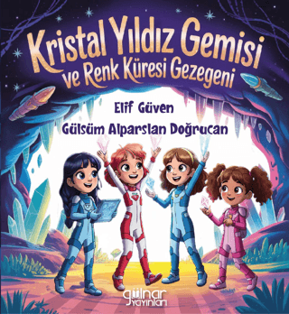 Kristal Yıldız Gemisi ve Renk Küresi Gezegeni - 1