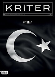 Kriter Aylık Siyaset Toplum ve Ekonomi Dergisi 6 Şubat 2023 - Kriter Aylık Siyaset Toplum ve Ekonomi Dergisi Yay