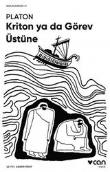 Kriton ya da Görev Üstüne Kısa Klasik - Can Yayınları