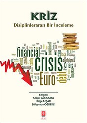 Kriz Disiplinlerarası Bir İnceleme - Ekin Basım Yayın