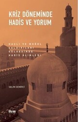 Kriz Döneminde Hadis ve Yorum - İlem Yayınları