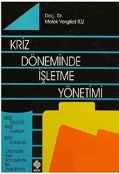 Kriz Döneminde İşletme Yönetimi - Ekin Basım Yayın