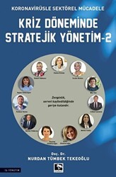 Kriz Döneminde Stratejik Yönetim - 2 - Çınaraltı Yayınları