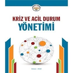 Kriz ve Acil Durum Yönetimi - Türk İdari Araştırmaları Vakfı