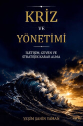 Kriz ve Yönetimi - Liman Yayınevi