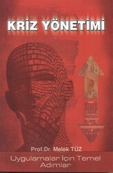 Kriz Yönetimi : Uygulamalar İçin Temel Adımlar - Alfa Aktüel Yayınları